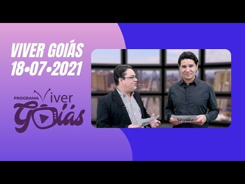 PROGRAMA VIVER GOIÁS - Edição 060 - 18/07