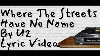 Karaoke Lyric Video ∞ Where The Streets Have No Name ∞ U2 ∞ 1987 Vinyl Recording