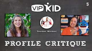 Convert More Students | VIPKid Profile Critique (Ep. 05)