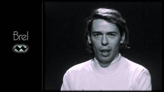 Jacques Brel ~ Je suis un soir d'été