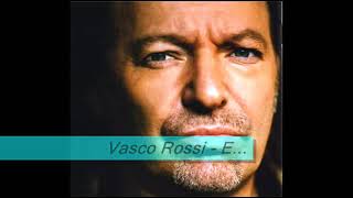 vasco rossi - e... with lyrics
