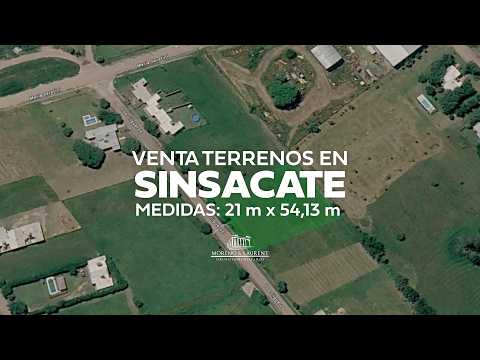 VENTA DE 2 TERRENOS EN SINSACATE – EXCELENTE UBICACIÓN A 300 METROS DE RUTA 9