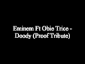 Eminem Ft Obi Trice - Difficult (Doody, Proof ...