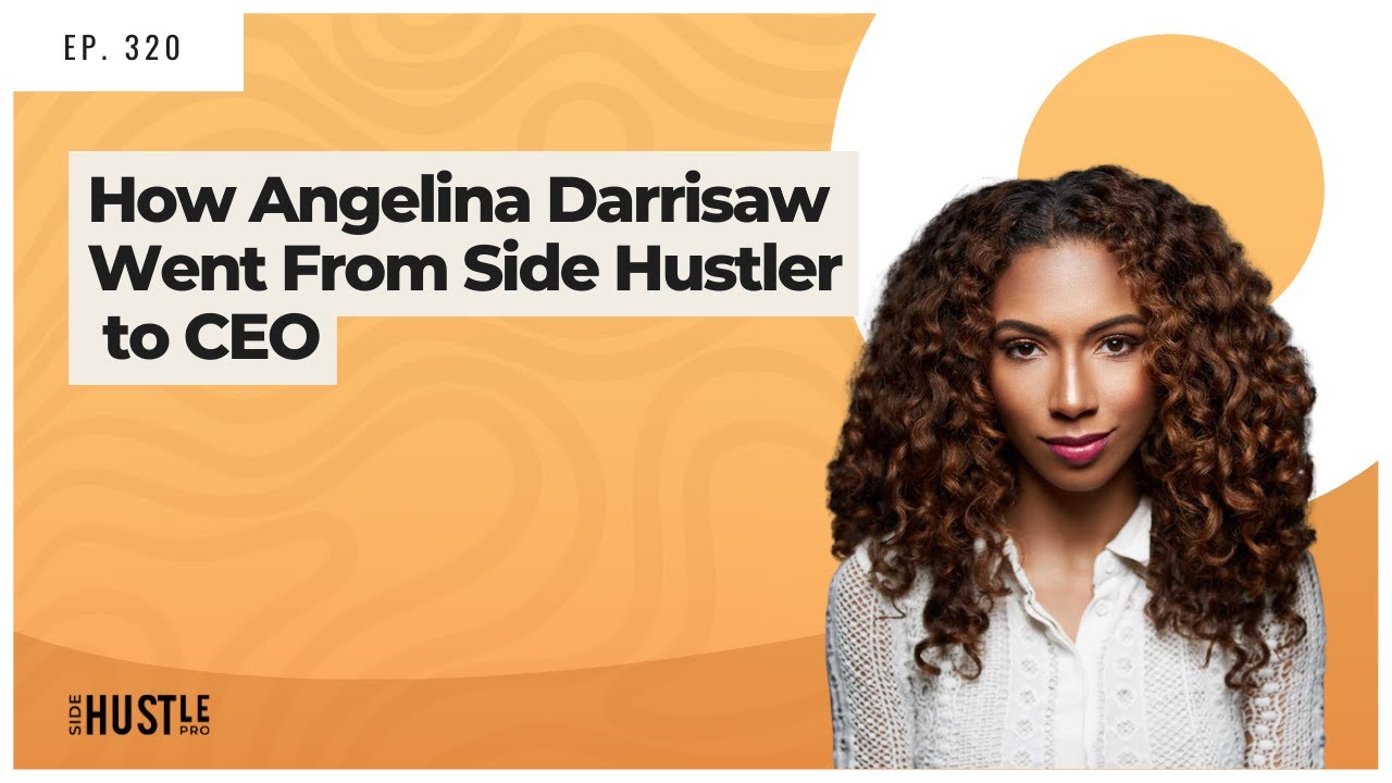 From Side Hustler to CEO: Angelina Darrisaw's Inspiring Career Coaching Journey