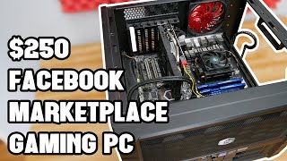 $250 Facebook Marketplace Gaming PC