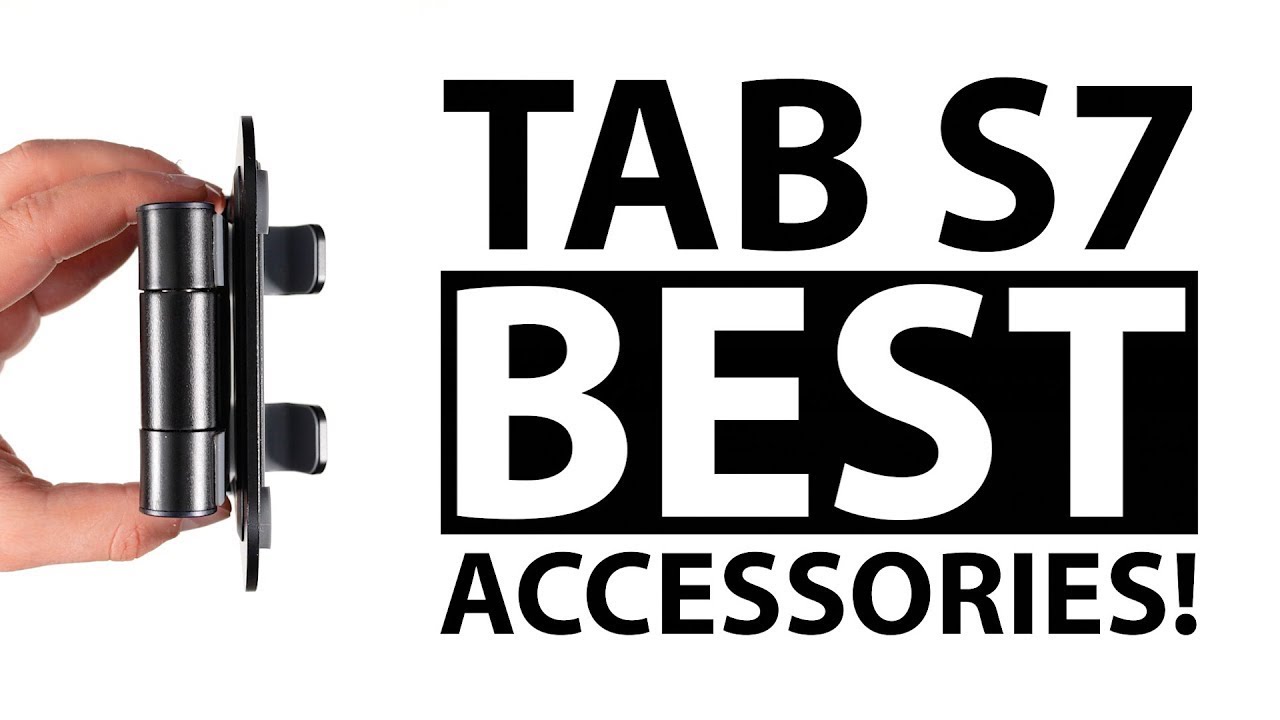 Best Galaxy Tab S7 / S7 Plus Accessories!