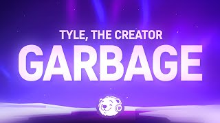 Tyler, The Creator - Garbage (Lyrics)