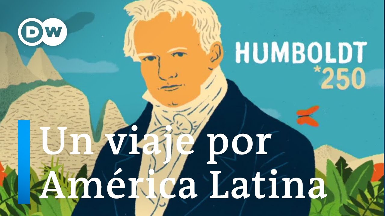 El legado de Alexander von Humboldt