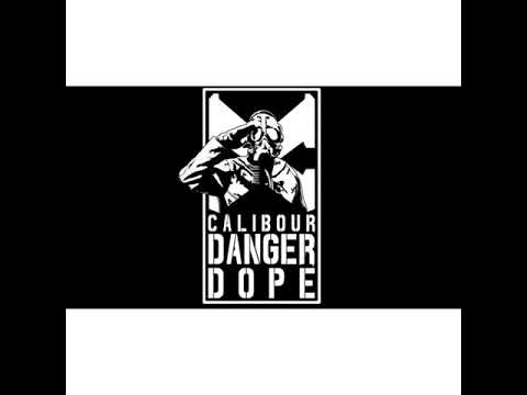 06.XCALIBOUR | DANGERDOPE - KONDISI