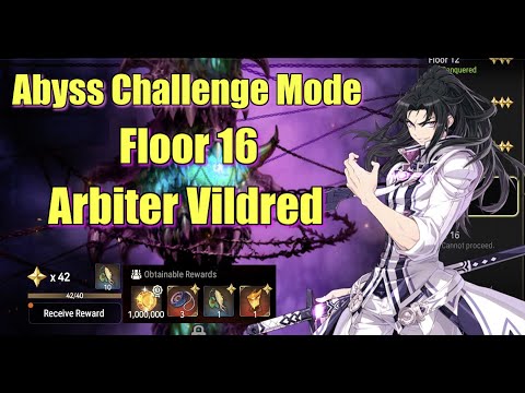 Epic Seven - Abyss Challenge Mode - Floor 16: Arbiter vildred - Tips, Tricks, & Strategies