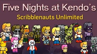 Five Nights at Kendos Scribblenauts Unlimited Spec