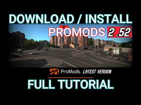 HOW TO DOWNLOAD AND INSTALL PROMODS 2.52 FOREURO TRUCK SIMULATOR 2 BEGINNERS GUIDE