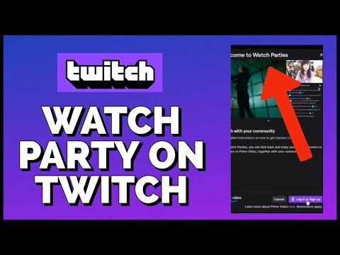 How to Watch Party on Twitch 2023?