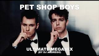 Pet Shop Boys - Ultimate Megamix (By DJ Andrego)