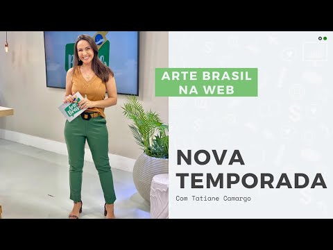 Arte Brasil na Web | Nova Temporada