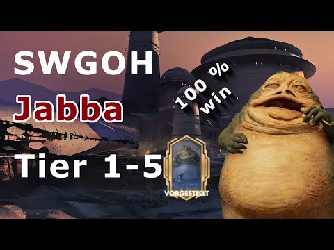 SWGOH - Jabba the Hutte - Tier 1-5 - Easy Guide -100% win - deutsch