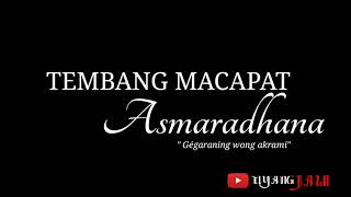 Download lagu TEMBANG ASMARADHANA dan Artinya | Gegaraning Wong Akrami mp3