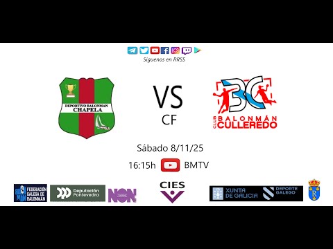 251108 CF BM CHAPELA - BM CULLEREDO