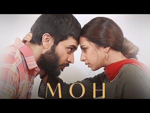 Moh  Punjabi movie | New Punjabi Movies  | Sangun Mehta New Movie | Moh Movie