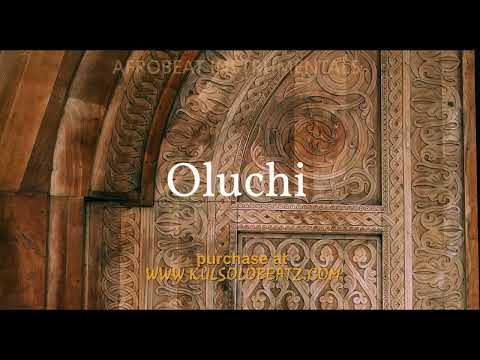 'OLUCHI' - Gyration x Afro Highlife instrumentals   Zoro ft Flavour type beat