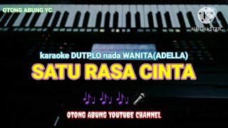 Download lagu SATU RASA CINTA/ARIEF.(Karaoke KOPLO nada WANITA) mp3