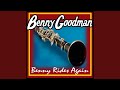 It Could Happen To You - Benny Goodman - Topic It Could Happen To You