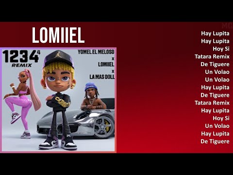 Lomiiel 2024 MIX Nuevas Canciones - Hay Lupita, Hay Lupita, Hoy Si, Tatara Remix