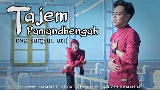 Download lagu TAJHEM PAMANDENGAH ~ SAMSUL ARIF ( mr music ) mp3