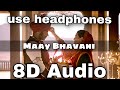 Maay Bhavani 8D AUDIO Tanhaji The Unsung Warrior Ajay Kajol Sukhwinder S Shreya G