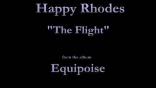 Happy Rhodes - Equipoise - 03 - "The Flight" (1993)