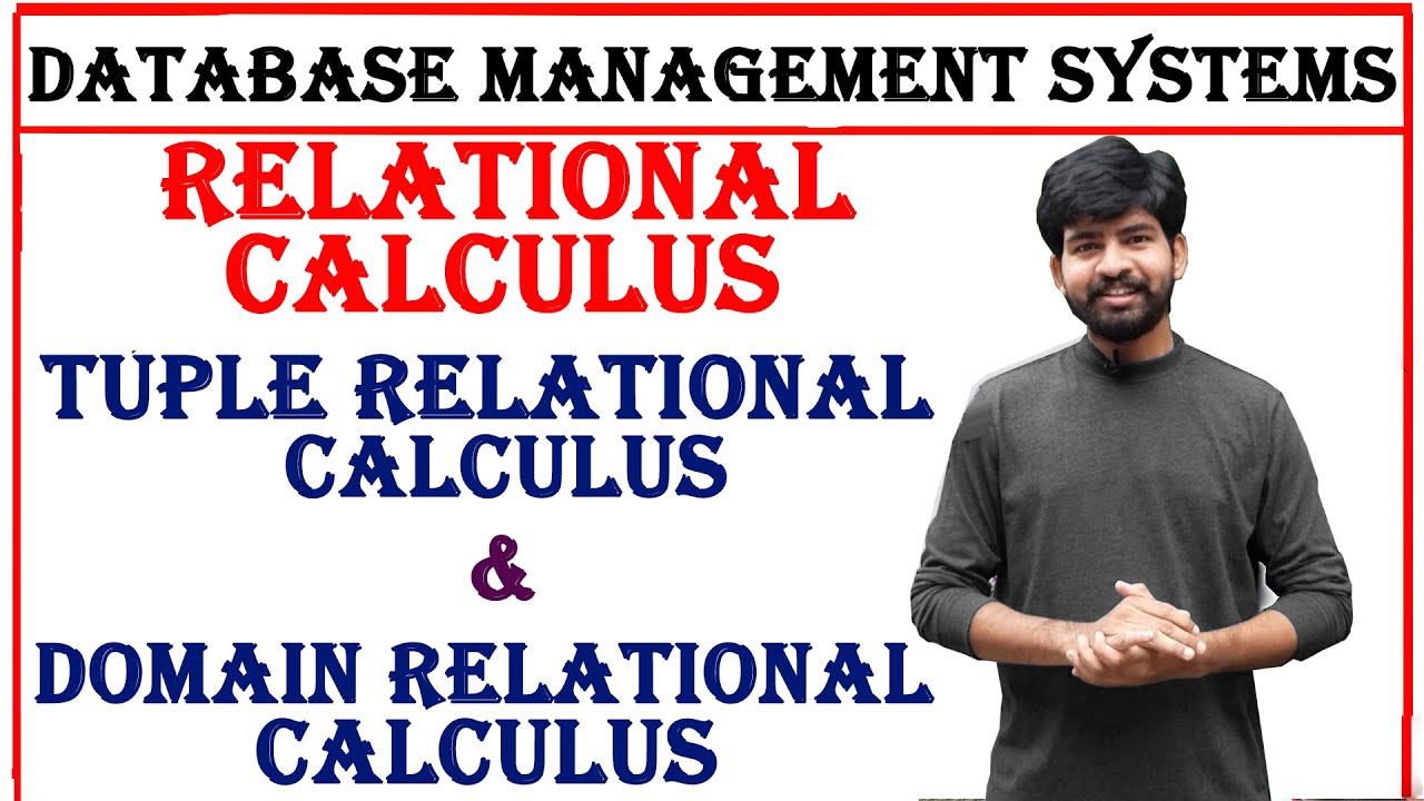 relational calculus in dbms | tuple relational calculus | domain relational calculus | dbms unit 2