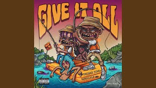 Give It All