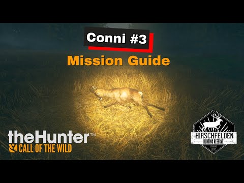 "Conni #3" Mission Guide | Hirschfelden | theHunter: Call of the Wild