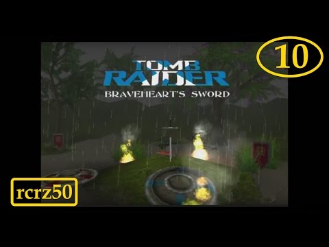 10-TRLE-Tomb Raider Braveheart's Sword - The World of The Deads#10/14 parte2-3 rcrz50