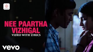 Download lagu 3 - Nee Paartha Vizhigal Video with Lyrics | Dhanush, Shruti | Anirudh mp3 Download lagu 3 - Nee Paartha Vizhigal Video with Lyrics | Dhanush, Shruti | Anirudh mp3