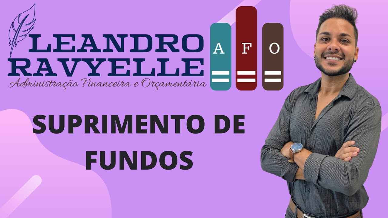 Prof. Leandro Ravyelle - Suprimento de Fundos