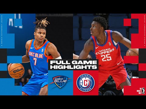 Ontario Clippers vs. Oklahoma City Blue - Game Highlights