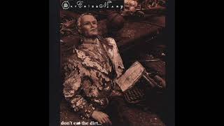 Sky Cries Mary - Don't Eat The Dirt... (1990)