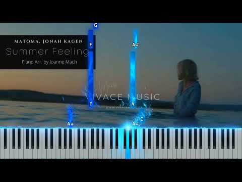 Summer Feeling - MATOMA, JONAH KAGEN | Piano Cover - Vivace Music | Easy Piano Tutorial For Beginner