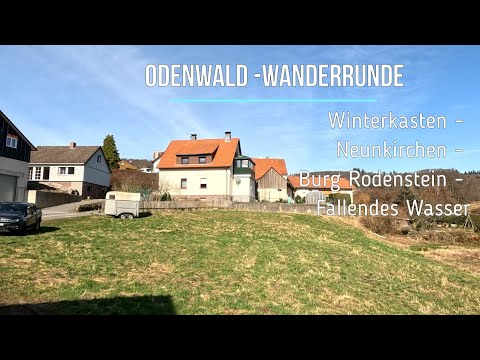 Rundwanderung im Odenwald - Von Winterkasten nach Neunkirchen und Ruine Rodenstein