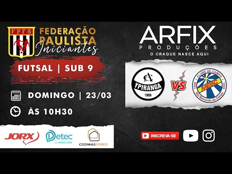 YPIRANGA x MESC - FUTSAL | SUB 9