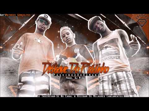 Destaque do Passinho - No Passinho do Romano (DJ. Mimo Prod.) 2014