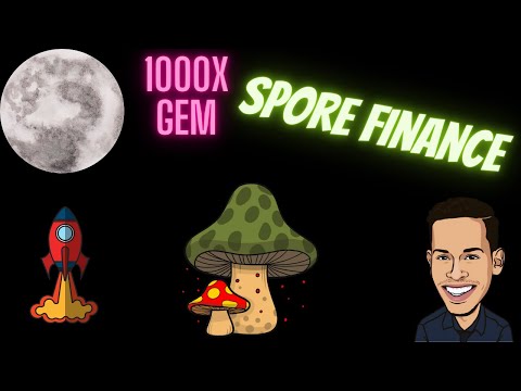 Super gem spore finance! 1000x gains