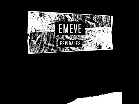 EMEVE - ESPIRALES (Disco completo 2017)