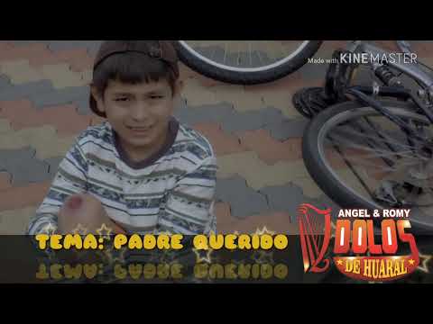 LOS IDOLOS DE HUARAL 2019 - PRIMICIA PADRE QUERIDO