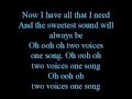 Two voices, one song - lyrics