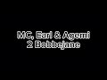 Mc Earl Agemi 2 Bobbejane