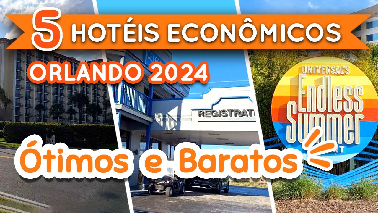 Os 5 melhores hotéis ECONÔMICOS de Orlando (Bons e baratos em 2024)