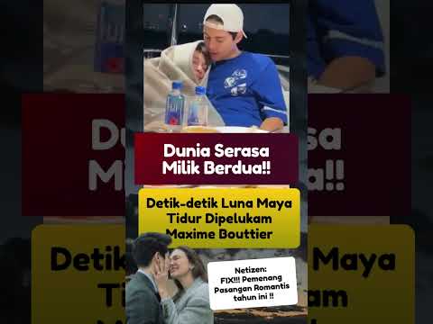 Momen Romantis Luna Maya dan Maxime!! #beritaterkini #shortvideo #shorts #newvideo #faktamenarik
