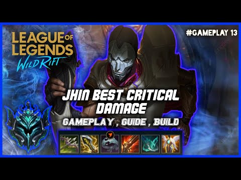 Best Jhin Critical Damage | Gameplay Jhin Wild Rift